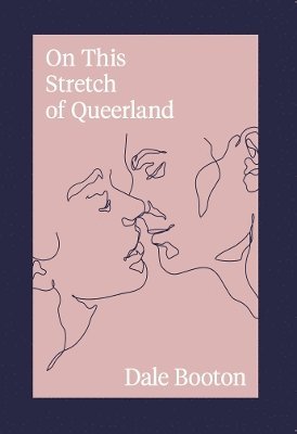 On This Stretch of Queerland 1