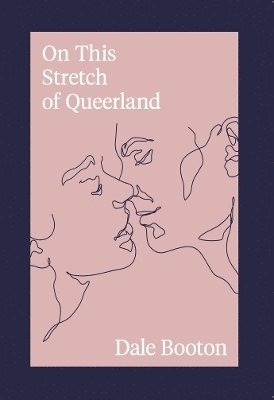 On This Stretch of Queerland