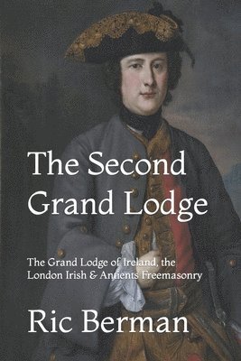 The Second Grand Lodge 1