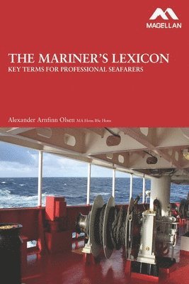 Mariner's Lexicon: Key Terms for Professional Seafarers