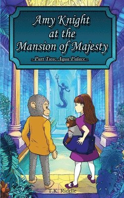 Amy Knight At The Mansion Of Majesty 1