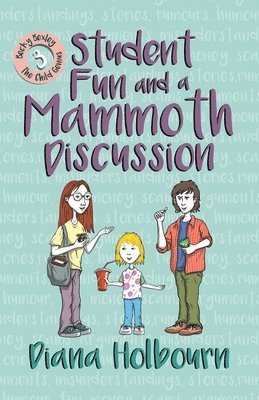 Student Fun and a Mammoth Discussion 1
