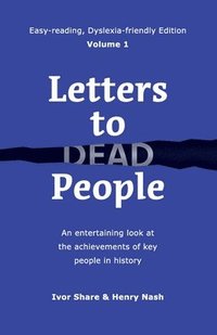 bokomslag Letters to Dead People (Dyslexia-friendly Edition, Volume 1)