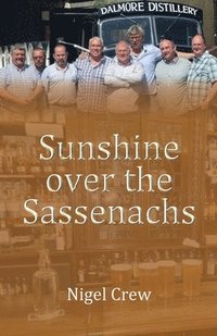 bokomslag Sunshine over the Sassenachs