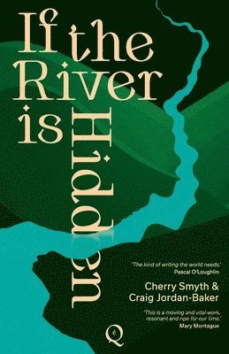 If the River is Hidden 1