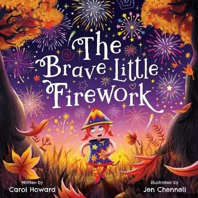 Carol Howard - Brave Little Firework, Häftad. Tillgänglighet: Lägg i varukorg