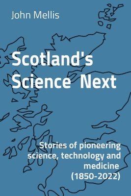 bokomslag Scotland's Science Next