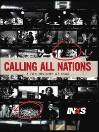 bokomslag Calling All Nations - A Fan History of INXS