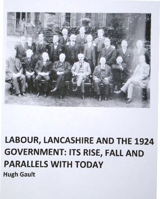 Labour, Lancashire and the 1924 Government 1