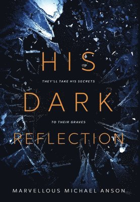 His Dark Reflection 1