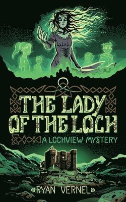 The Lady of the Loch 1