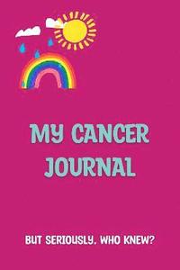 bokomslag My Cancer Journal