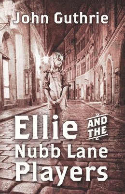 Ellie and the Nubb Lane Players 1