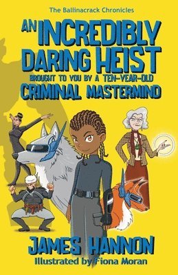 Incredibly Daring Heist Brought To You By A Ten-Year-Old Criminal Mastermind