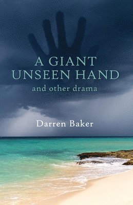 bokomslag A Giant Unseen Hand