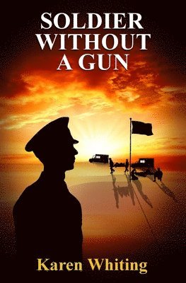 Soldier Without A Gun