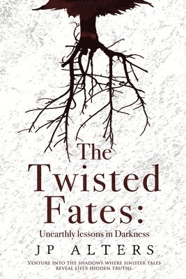 The Twisted Fates 1