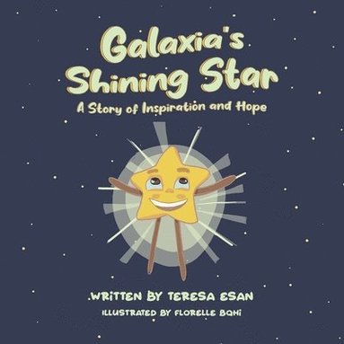 bokomslag Galaxia's Shining Star