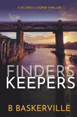 B Baskerville, B. Baskerville - Finders Keepers, Häftad