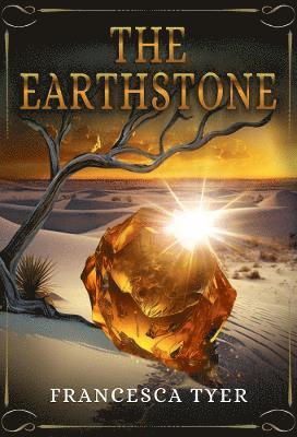 Francesca Tyer - Earthstone, Häftad