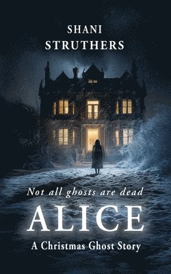 Shani Struthers - Alice, Häftad