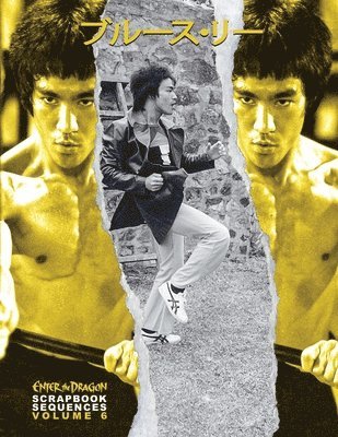 Bruce Lee Enter the Dragon Scrapbook Sequences Vol 6 1