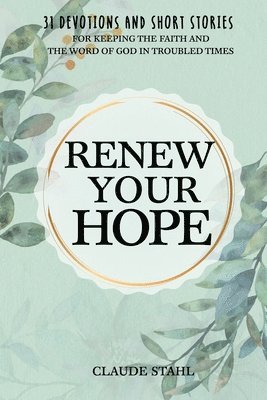 Renew Your Hope 1