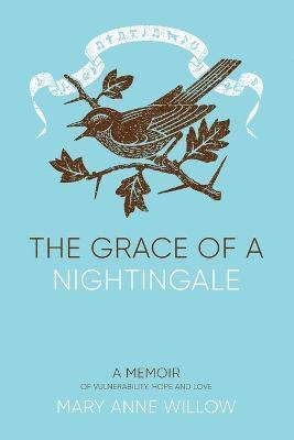 bokomslag The Grace of a Nightingale