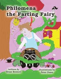 bokomslag Philomena the Farting Fairy