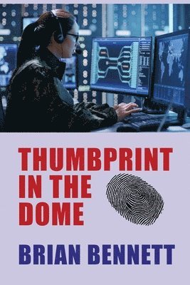 Thumbprint in the Dome 1