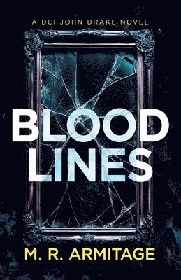 Blood Lines 1