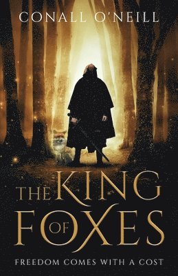 O'Neill - King of Foxes, Häftad