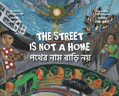 The Street Is Not a Home 1