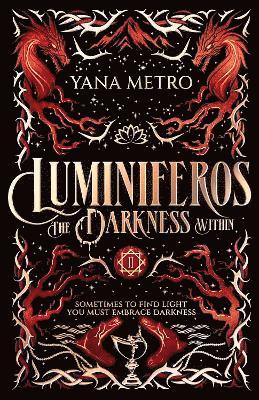 Luminiferos: The Darkness Within 1