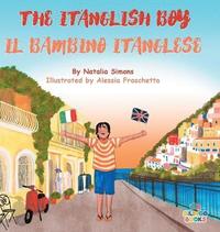 bokomslag The Itanglish Boy / Il Bambino Itanglese