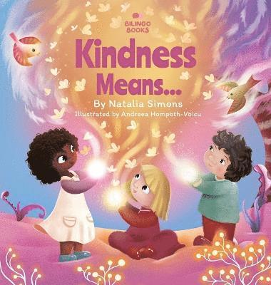 Kindness Means... 1