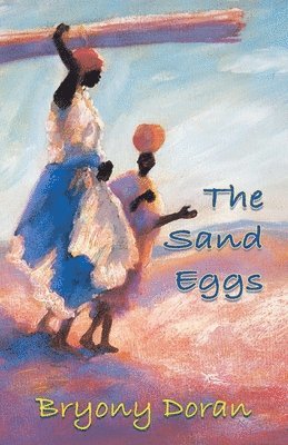 Bryony Doran - Sand Eggs, Häftad