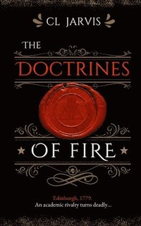 bokomslag The Doctrines of Fire
