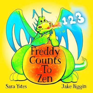 Sara Yates - Freddy Counts To Zen, Häftad