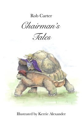 Rob Carter - Chairman's Tales, Häftad
