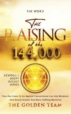 Leon Moss, K Naya Baa Ankh Em Re A'Lyun Eil, Cyrlene B, K. Naya Baa Ankh Em Re A'Lyun Eil, Dr Leon Moss, K. Naya: Baa Ankh Em Re A'lyun Eil - Raising of the 144000, Inbunden