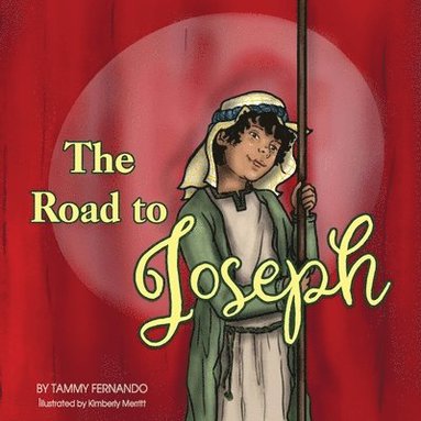 Tammy Fernando - Road to Joseph, Häftad