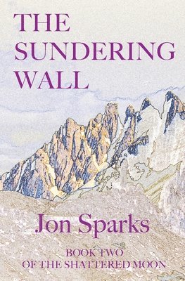 bokomslag The Sundering Wall