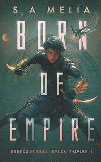 bokomslag Born of Empire
