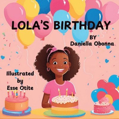 Lola's Birthday 1