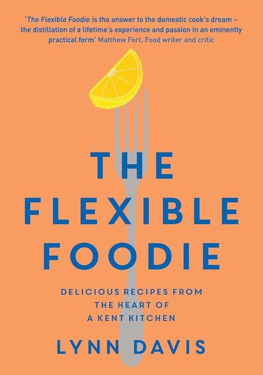 Lynn Davis - Flexible Foodie, Häftad