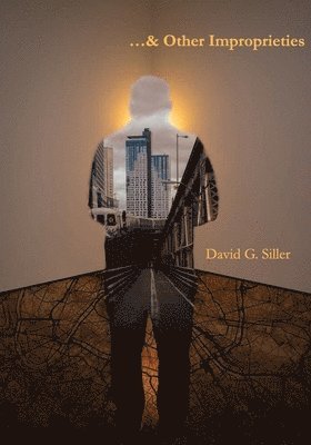 ...& Other Improprieties