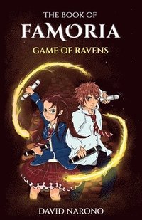 bokomslag The Book of Famoria: Game of Ravens