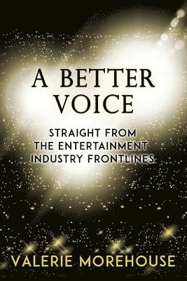 A Better Voice 1