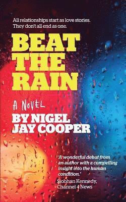 Beat The Rain 1